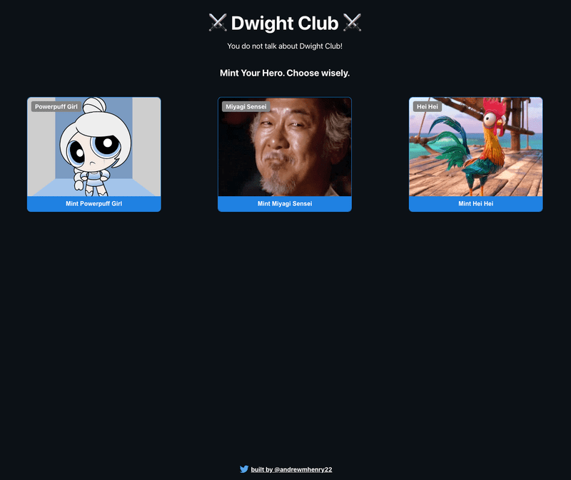 Mint Your Hero NFT To Battle Dwight